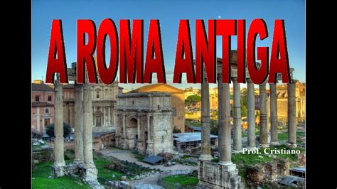 Leitura Comentada HistÓria Da Roma Antiga Livro HistÓria Sociedade