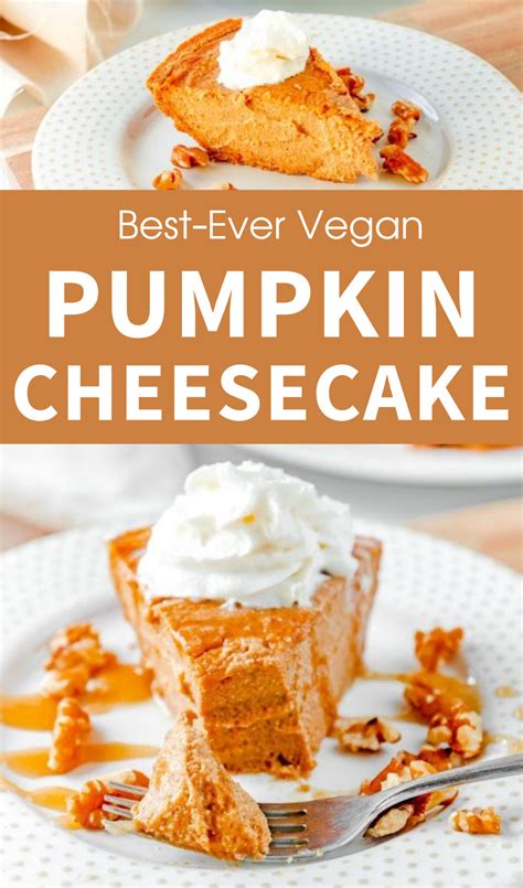 Do you have a sweet tooth? Best-Ever Vegan Pumpkin Cheesecake - Wow, It's Veggie?! | Recipe in 2020 | Vegan pumpkin ...