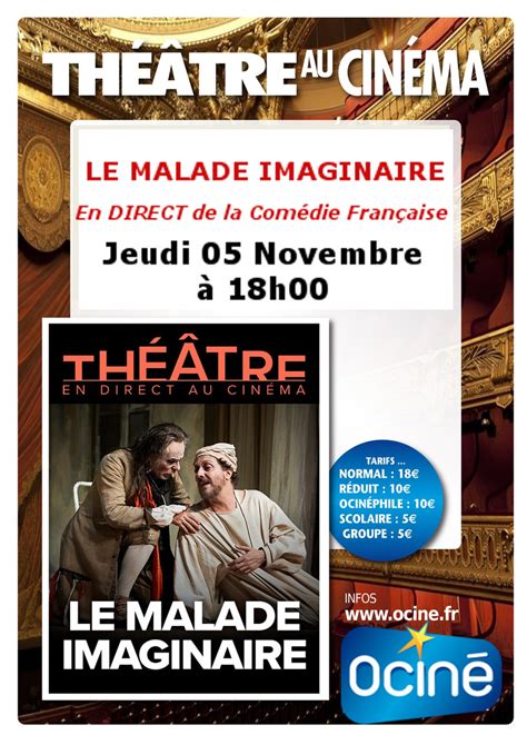 Comédie Française Le Malade Imaginaire Jeudi 05 Novembre