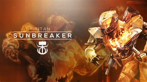 Destiny Sunbreaker Titan Wallpaper 82 Images