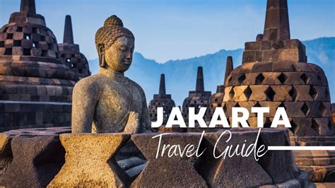 Jakarta Travel Guide Must Know Before You Go To Jakarta Indonesia