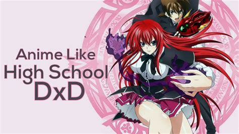 17 Anime Like High School Dxd Recommendations
