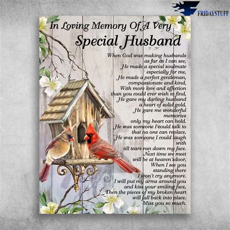 In Loving Memory Of A Special Husband I Wish You Could Have Stayed With Me Ph