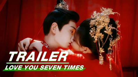 Official Trailer Yang Chaoyue X Ding Yuxi Love You Seven Times