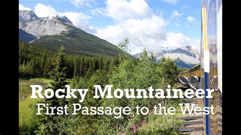 Rocky Mountaineer Train First Passage To The West Vlog Youtube