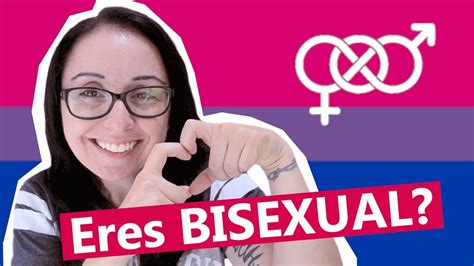 C Mo Saber Si Soy Bisexual Sixtagesima Youtube