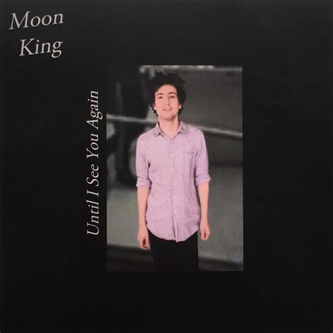 Until I See You Again Single By Moon King Spotify