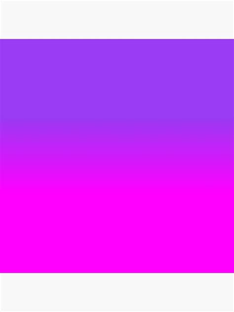 Neon Purple And Hot Pink Ombre Shade Color Fade Art Print By