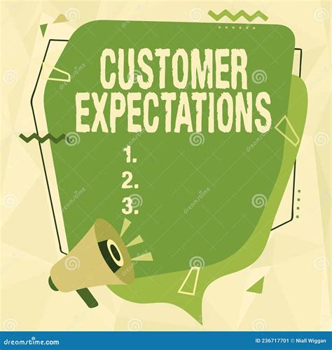 Sign Displaying Customer Expectations Business Concept Benefits A