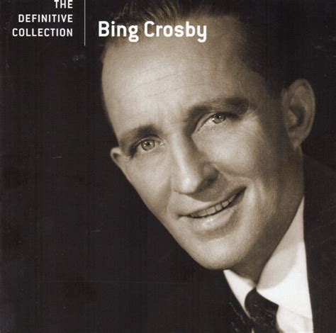 Bing Crosby The Definitive Collection 2006 Cd Discogs