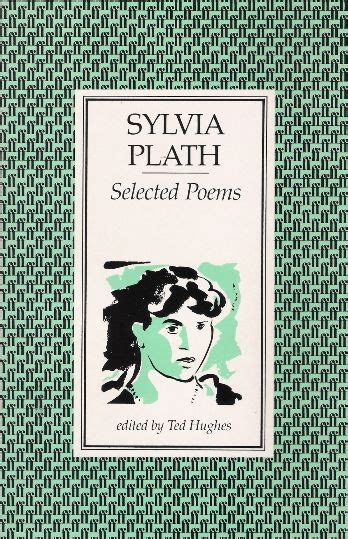 Selected Poems By Sylvia Plath Poems Sylvia Plath Books