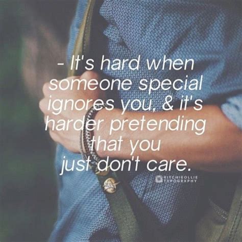 Its Hard When Someone Special Ignores You Pictures Photos And Images