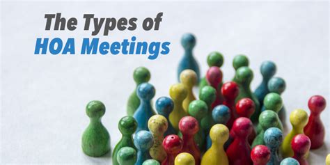 The Types Of Hoa Meetings Spectrum Association Management