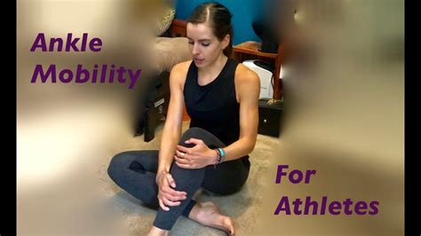 Improve Ankle Mobility With These Exercises Youtube