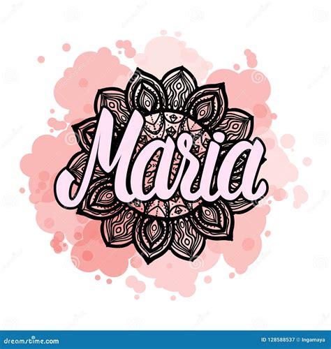 Lettering Female Name Maria On Bohemian Hand Drawn Frame Mandala