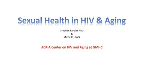 Sexual Health In Hiv And Aging Nmac