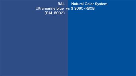 Ral Ultramarine Blue Ral 5002 Vs Natural Color System S 3060 R80b