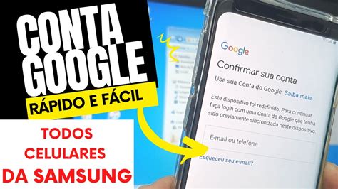 Como Desbloquear Conta Google GMAIL Todos Celulares Samsung YouTube