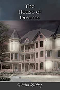 The House Of Dreams Ebook Bishop Venita Amazon In Kindle Store