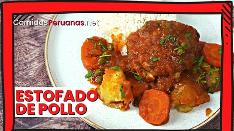 Estofado De Pollo 🍗 🇵🇪 Receta Fácil Y Rápida Para Preparar En Pocos Pasos Entra Ahora 👈 Youtube