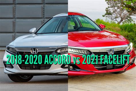 2021 honda accord vs 2020 honda accord. 2021 Honda Accord vs 2018-2020: Facelift differences & changes