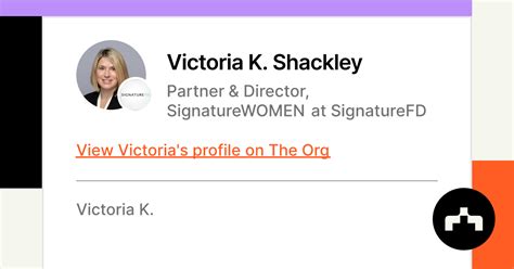 Victoria K Shackley Partner And Director Signaturewomen At