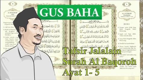 Di dalam surah al fatihah diajarkan doa memohon hidayah. Gus Baha Tafsir Surah Al Baqarah Ayat 1-5 - YouTube