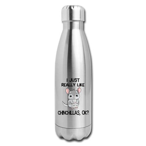 I Just Really Like Chinchillas Water Bottle Stainless Steel Etsy