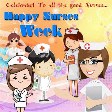 To All The Good Nurses Free Nurses Week Ecards Greeting Cards 123