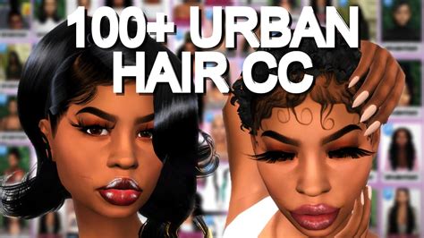 100 Urban Female Hair Cc Folder Download Part 2 The Sims 4 Youtube