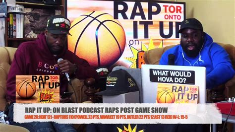 Game 20 Heat 121 Raptors 110 Rap It Up On Blast Post Game Show