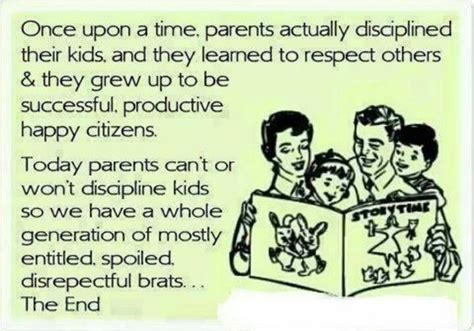 Lazy Parents Who Are Undisciplined Themselves Will Create Entitled