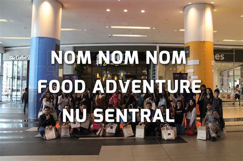 We provide version 1.1, the latest version that has been optimized for different devices. Nom Nom Nom Food Adventure at Nu Sentral - MYTRAVELLICIOUS ...