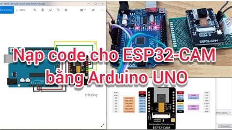 Nạp Code Cho Esp32 Cam Bằng Arduino Uno Esp32 Cam Code Upload Using