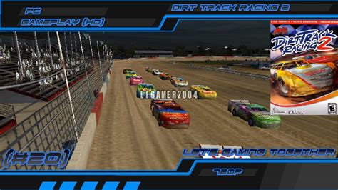 20 Dirt Track Racing 2 Pc Gameplay Hd Youtube