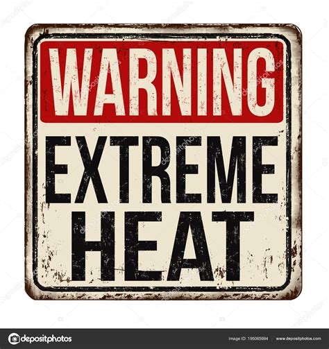 Heat Warning Sign Heat Warning Sign Stock Vector Illustration Of