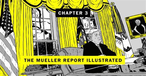 The Mueller Report Illustrated, Chapter 3: Mueller’s arrival pushes