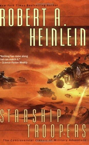 Starship Troopers By Robert A Heinlein Open Library