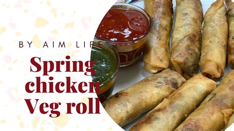 Spring Roll Recipe Ramadan Special Recipe Chicken Veg Spring Roll