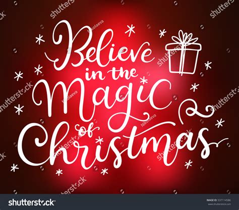 Believe In The Magic Of Christmas Vector Greeting Card With Hand