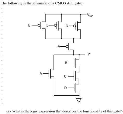 Solved The Following Is The Schematic Of A Cmos Aoi Gate