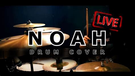 Noah Hidup Untukmu Mati Tanpamu Drum Cover By Erlangga Dimas Youtube