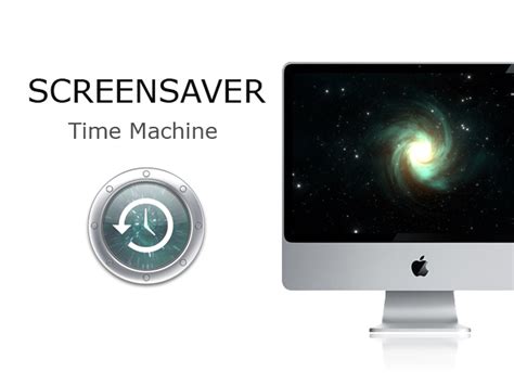 Time Machine Screen Saver Macrumors Forums