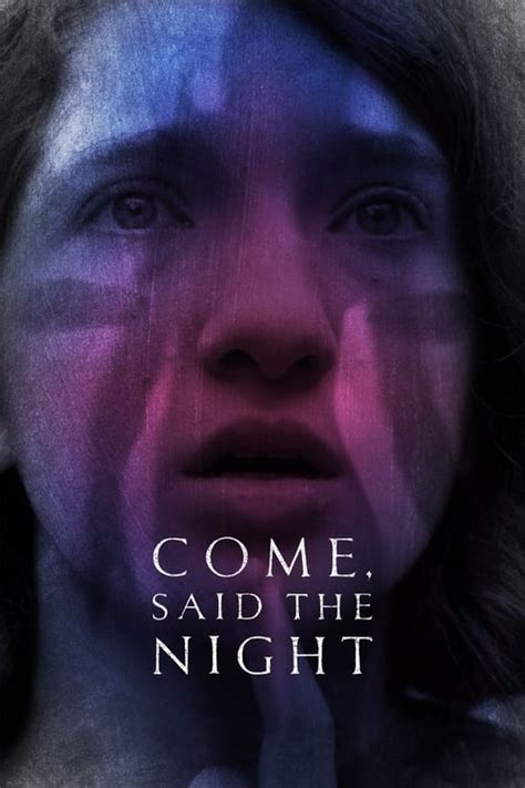 Le Come Said The Night Streaming Vf Youwatch Streaming Vf Film