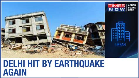 Earthquake In Delhi / Earthquake Hits Delhi Ncr / According to the 