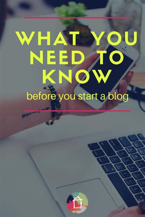 What You Need To Know Before Starting A Blog
