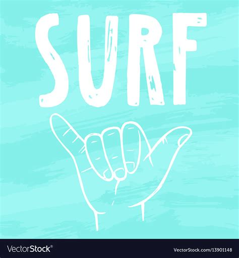 Surfing Hand Sign Royalty Free Vector Image Vectorstock