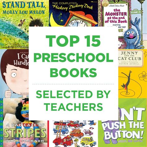 Top 15 Preschool Books According To Teachers Preschool Books Early