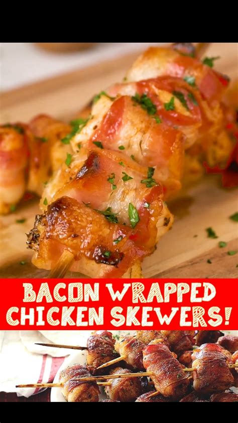 bacon wrapped chicken skewers recipe artofit