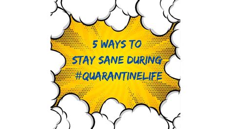 5 Ways Im Staying Sane During Quarantine Youtube